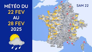 Météo du Samedi 22 au Vendredi 28 Février 2025