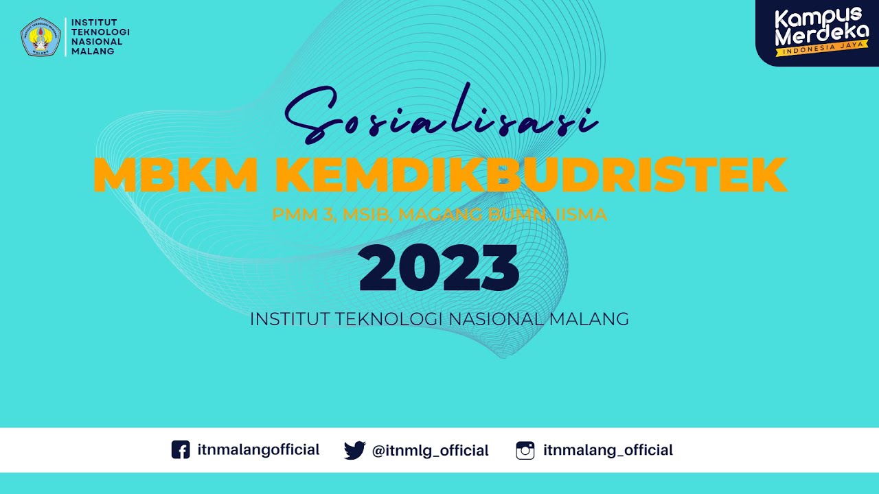 SOSIALISASI MBKM KEMDIKBUDRISTEK 2023 - YouTube