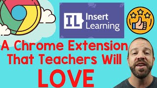 Insert Learning Tutorial - Chrome Extensions For Teachers That You'll Actually Use!