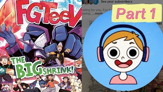 Reading: FGTeeV The Big Shrink! Part 1