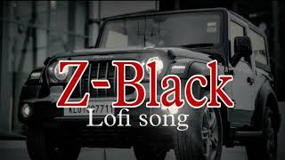 Z BLACK - ( S L O W E D  & R E V E R B ) | MD &  KD | TCS Music