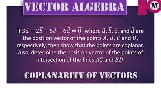 6.15 | Vectors | Algebra of Vectors - Coplanarity Of Vectors - Prob 15