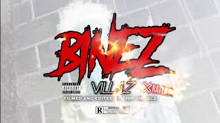 Villaz - Binez ( Official Music Video ) #chip