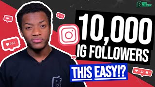 How To Get 10k Followers On Instagram | Not that hard!?
