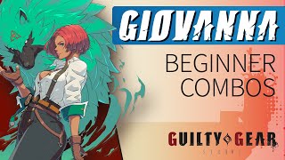 GIOVANNA Beginner Combos – Guilty Gear Strive