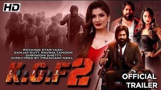 KGF chapter2 movie official trailer,yash, Raveena Tandon, Srinidhi Shetty, Sanjay Dutt, release date
