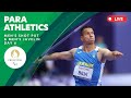 Para Athletics - Men's Shot Put & Men's Javelin Finals  | Day 6