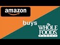 AMAZON BUYS WHOLE FOODS - What does this mean for farmers & consumers?