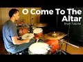 O Come To The Altar - Elevation Worship// Drum Tutorial// Rezound Tutorials