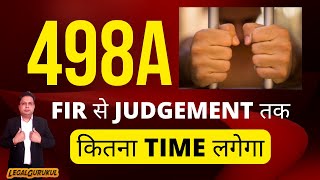498a Legal Process | 498a Stages | 498a Steps | 498a FIR to Judgement | 498a IPC in Hindi