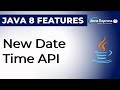 New Date Time Api in Java 8