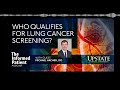 Who qualifies for lung cancer screening?