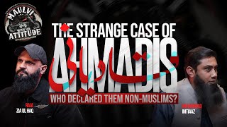 Are Ahmadis (Qadiyanis) Non-Muslims? | Raja Zia ul Haq | Season 3 Episode 8