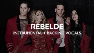 RBD - Rebelde (2020) Instrumental + Backing Vocals