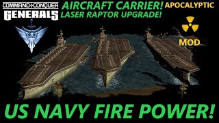 AIRCRAFT CARRIER UPGRADE! Command \u0026 Conquer TM Generals Zero Hour 2023 Apocalyptic mod.