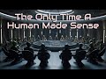 The Only Time A Human Made Sense | HFY | A short Sci-Fi Story