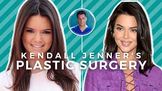 PLASTIC SURGEON EVALUATES: KENDALL JENNER'S PLASTIC SURGERY