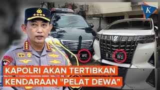 Tegas! Kapolri akan Perketat Penggunaan Pelat \