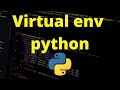 Virtual env || python || sublime text