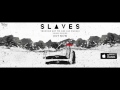 slaves the fire down below captain midnite remix