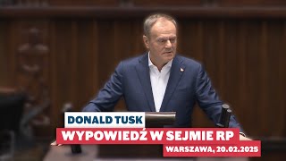 Donald Tusk: Wypowiedź w Sejmie RP, Warszawa, 20.02.2025