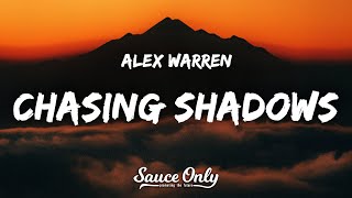 Alex Warren - Chasing Shadows (Lyrics)