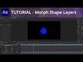 After Effects Tutorial - Morph Shape Layers