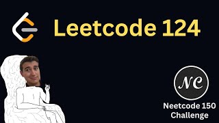 NEETCODE Challenge #137 - Binary Tree Maximum Path Sum