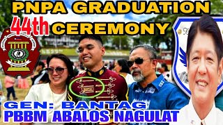 OMG PBBM AT GEN: BANTAG PERSONAL NA DUMALO SA PNPA 44TH COMMENCEMENT EXERCISE GRADUATION CEREMONY