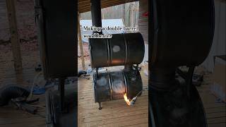 Making a double barrel wood heater with two barrels. #DIYstove #barrel stove #ozarkcanyonwoodworks