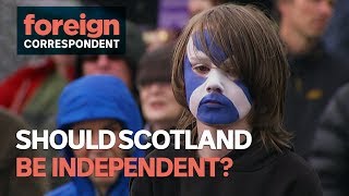 Should Scotland be Independent? (2014) | Foreign Correspondent