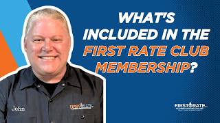 What’s Included in First Rate Club Membership?