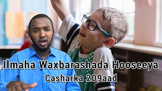 Casharka 209aad - Suaalo iyo Jawaabo  - Qeybta 4aad - Barnaamijka Barbaarinta Ubadka