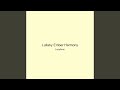 Lullaby Ember Harmony