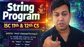 String Program in java for ISC 11th & 12th Computer Science by YP Computer Classes