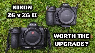 Nikon Z6 v Z6 II: Is it worth upgrading?