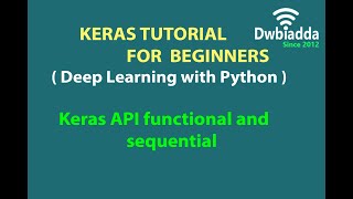 Keras API functional and sequential | Keras tutorial videos