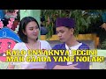 WIKA SALIM Jadi Enyaknye IYONK, Aduh RAFFI Malah Seneng! | KETAWA ITU BERKAH (8/3/23) P1