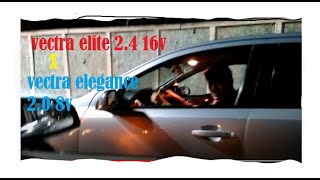 COMPARATIVO: VECTRA ELITE 2.4 16V x Versus x VECTRA ELEGANCE 2.0 8V AUT.