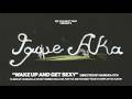 Igwe Aka - Wake Up And Get Sexy (Official Video) | See You Next Year 3