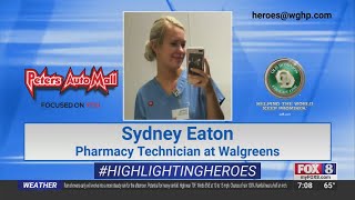 FOX8 Highlighting Heroes: Sydney Eaton, pharmacy technician at Walgreens
