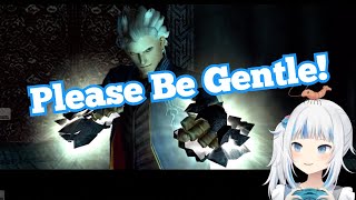 Vergil has to wait...Gura needs to charge her batteries [Gawr Gura] [Devil May Cry 3]