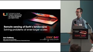 IDSC Day 2023 | Remote Sensing of Earth’s Landscapes: Solving Problems at Ever-Larger Scales