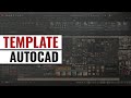 how to create template in autocad I Definitive Guide