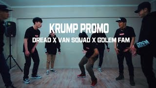 FEELINGDANCE ｜DREAD X VAN SQUAD X GOLEM FAM KRUMP PROMOTION VIDEO