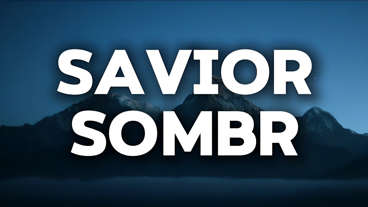 Sombr Savior Lyric Youtube