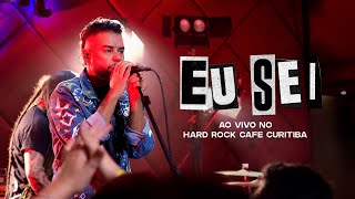 MAURØ  -  εu sεi (Ao Vivo Hard Rock Cafe Curitiba)