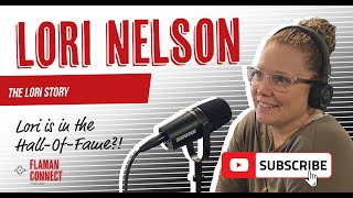 The Lori Story | Interview with Lori Nelson (TopKrop) | Flaman Connect Podcast