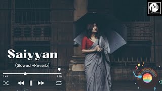 Saiyyan-Kailash Kher[Slowed +Reverb]@lofi_music3131 #saiyyan #kailashkher #lofimusic #slowedreverb