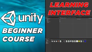 Unity Basics Course : the interface